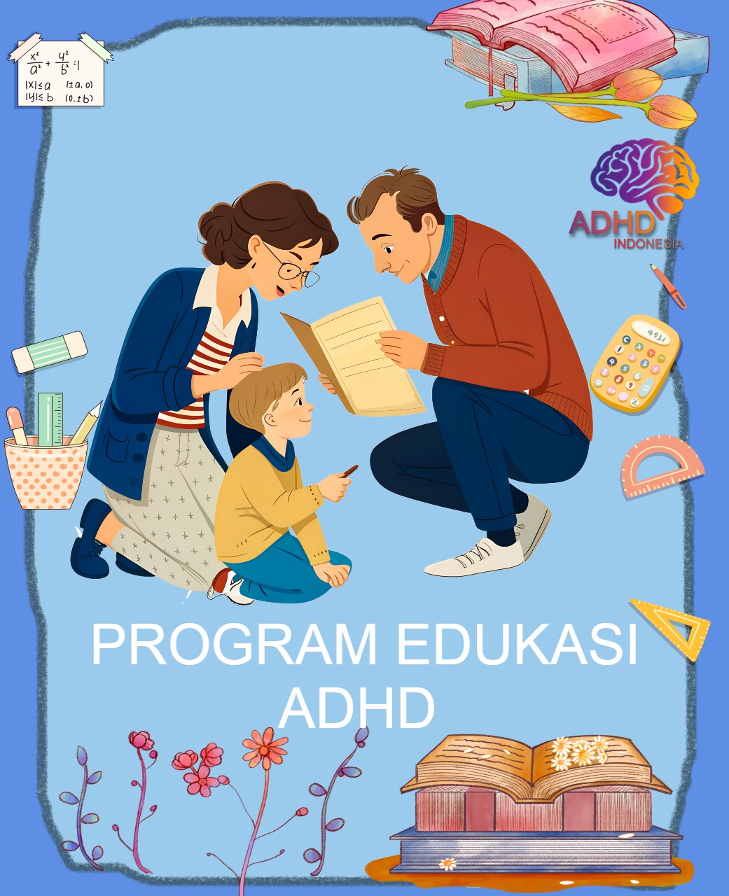 Program ADHD Indonesia Kabupaten Paser Edukasi Dini ADHD untuk Orang Tua