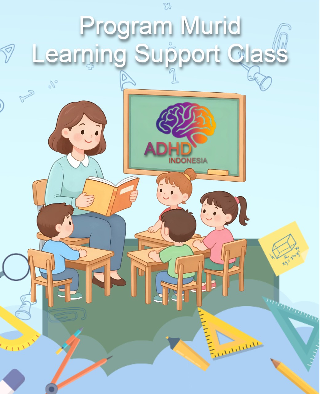 Program ADHD Indonesia Kabupaten Paser Kelas Pendampingan Belajar (Learning Support Class)